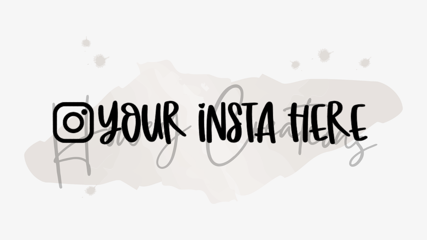 CUSTOMIZABLE Instagram Tag/ Name Vinyl Decal *SEE DESCRIPTION*