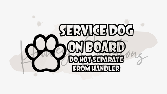 Service Dog On Board Do Not Separate From Handler Vinyl Decal