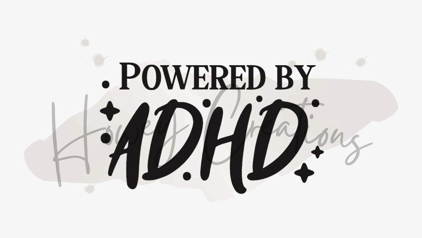 Powered by ADHD Vinyl Decal