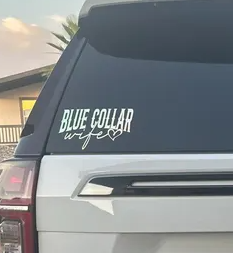 Blue Collar Wife Vinyl Decal