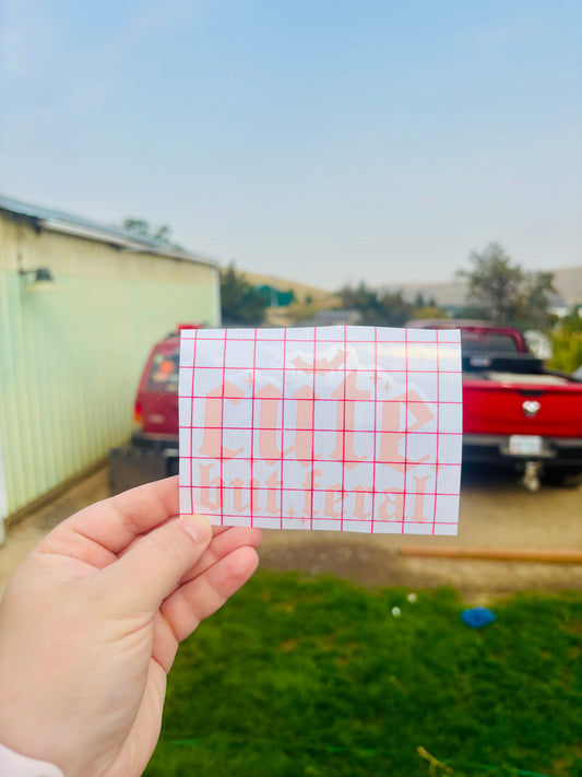 Cute But Feral Vinyl Decal