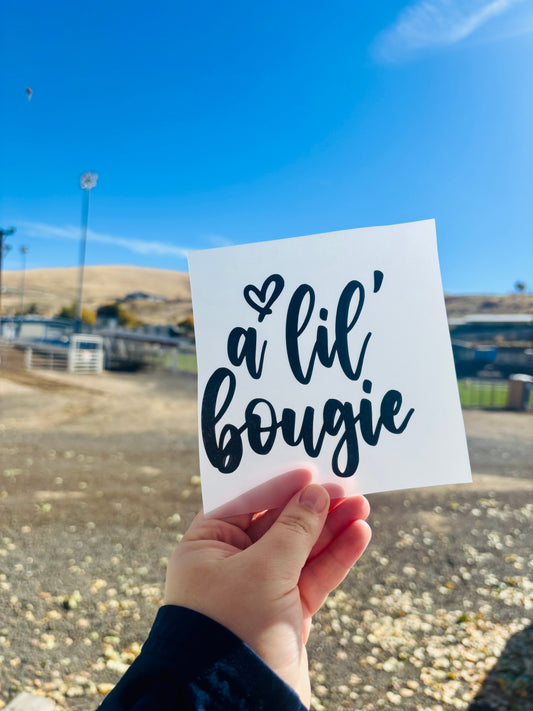 A Lil' Bougie Vinyl Decal