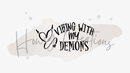 Vibing With My Demons Vinyl Decal
