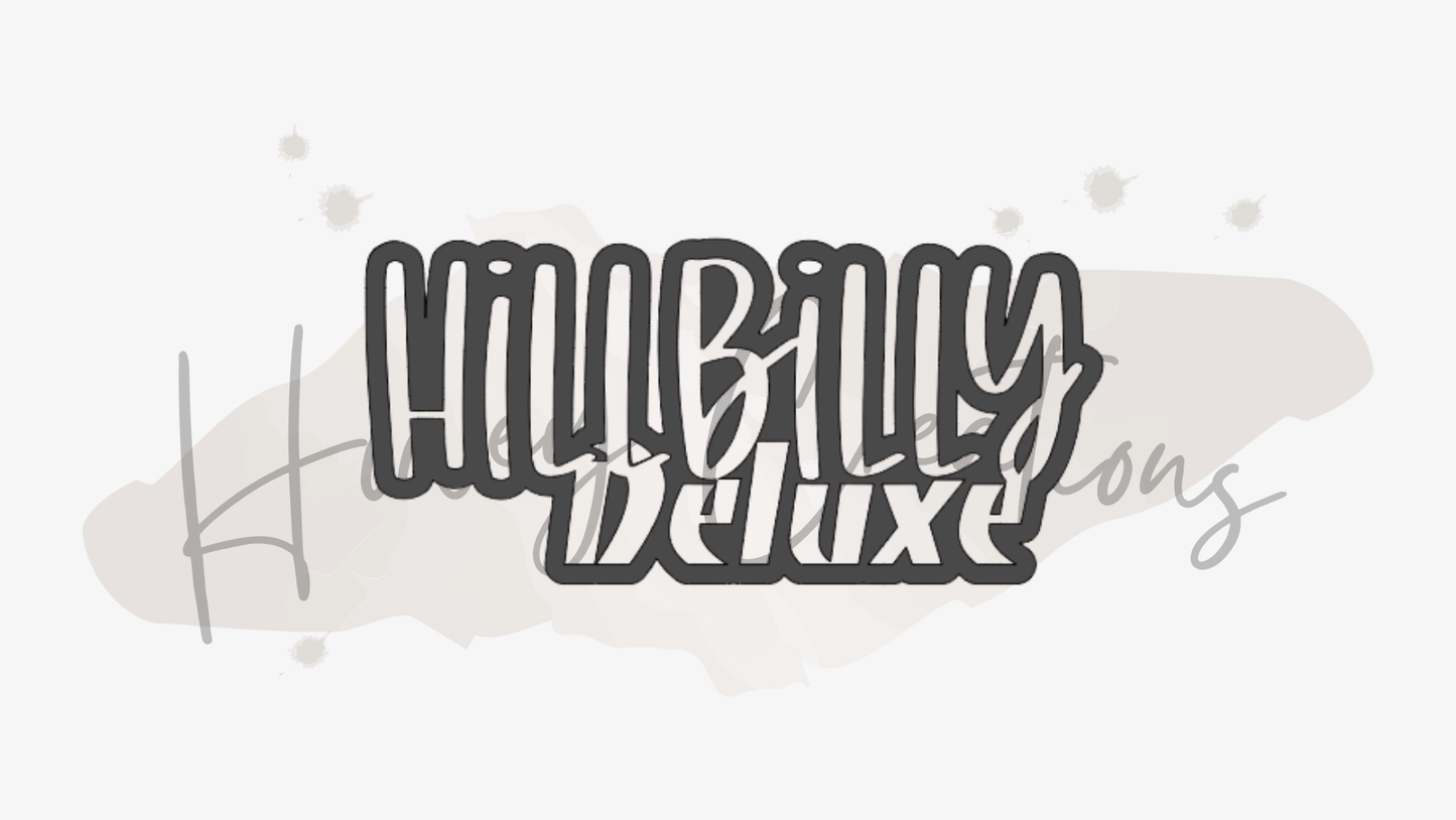 Hillbilly Deluxe Vinyl Decal