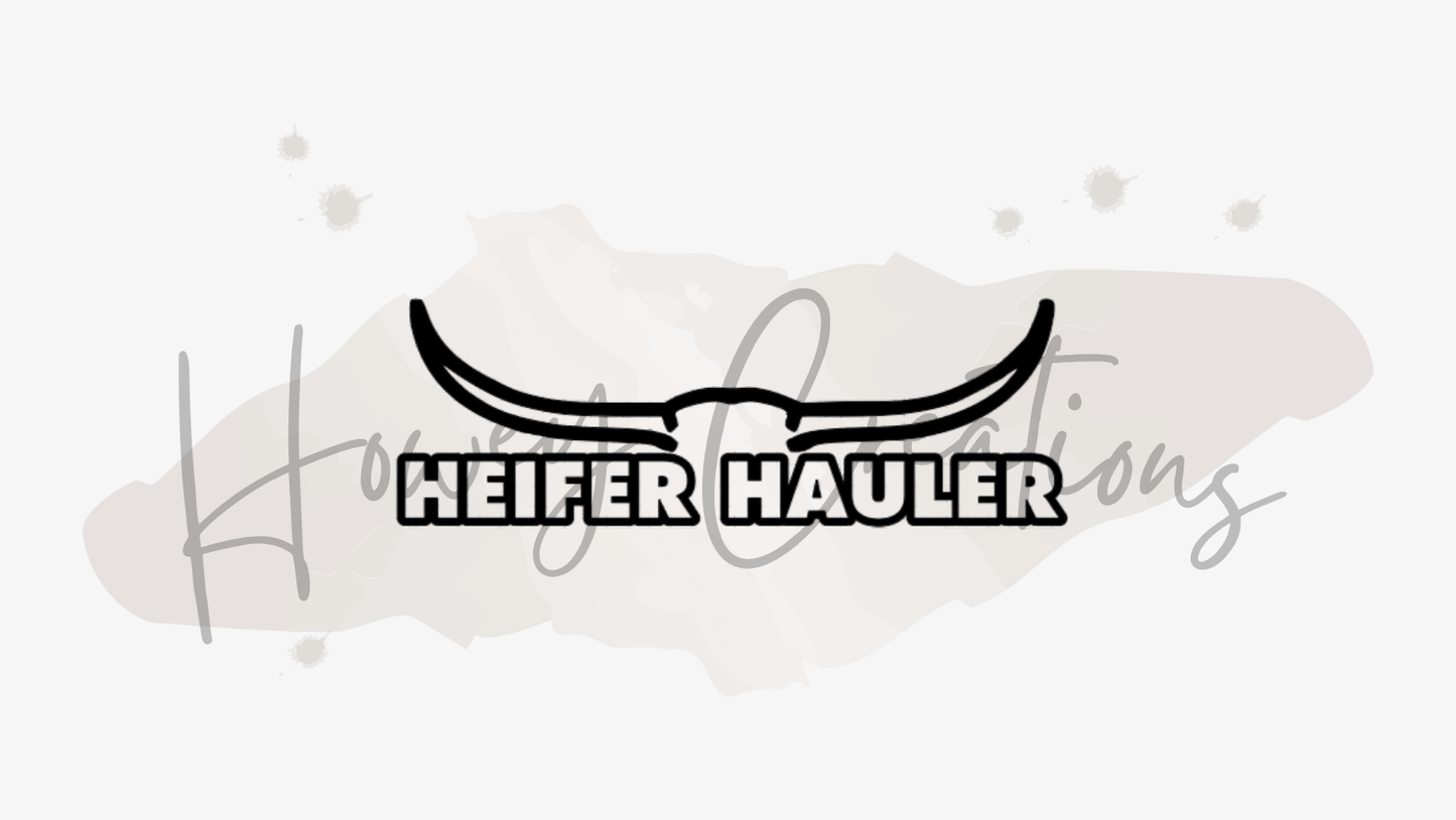 Heifer Hauler Vinyl Decal