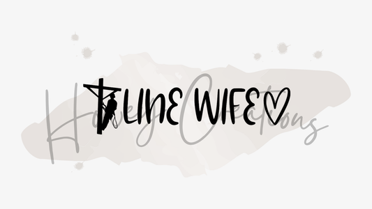 Line Wife Vinyl Decal