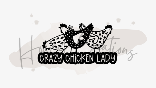Crazy Chicken Lady Vinyl Decal
