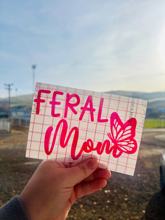 READY TO SHIP Feral Mom Vinyl Decal
