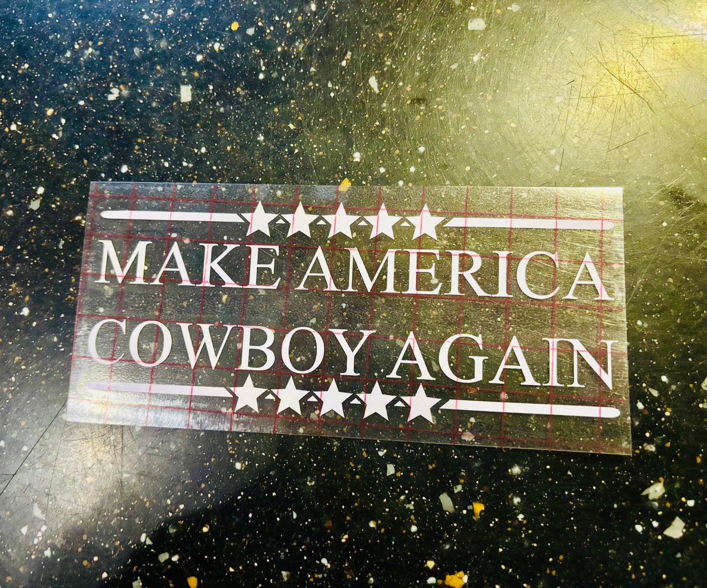 READY TO SHIP Make America Cowboy Again Vinyl Decal