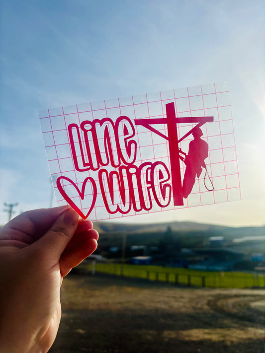 READY TO SHIP Line Wife Vinyl Decal